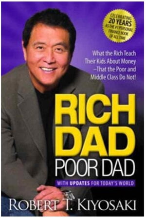 Rich Dad Poor Dad Robert Kiyosaki